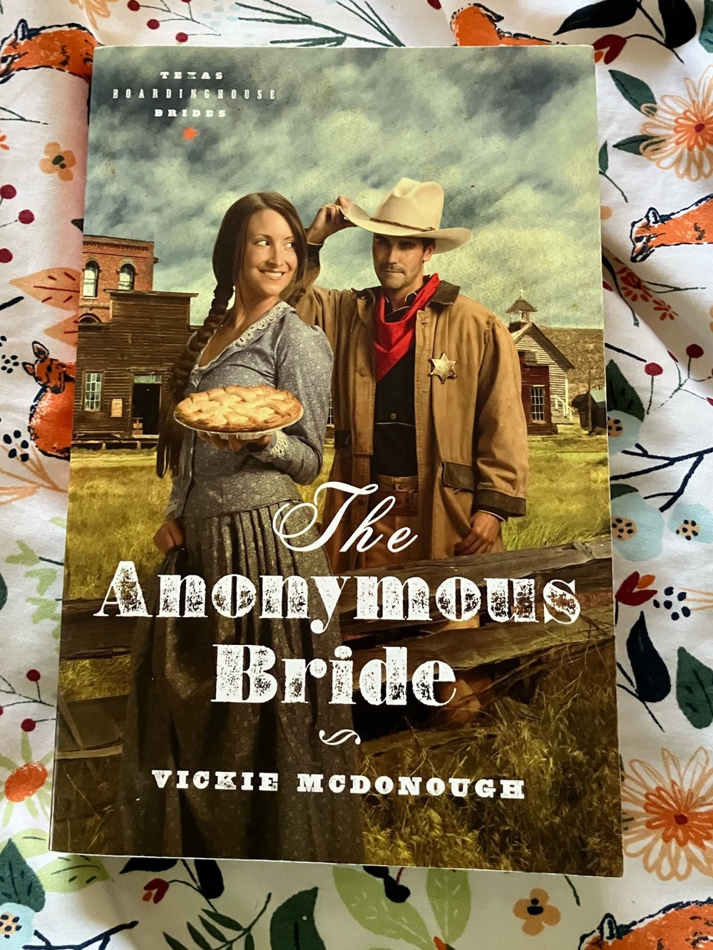 The Anonymous Bride by Vickie McDonough - Book 1
Texas Board House Brides